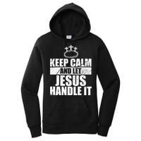 Vintage Retro Keep Calm And Let Jesus Handle it God Believer Women's Pullover Hoodie