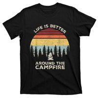 Vintage Retro Life Is Better Around The Campfire Camping T-Shirt