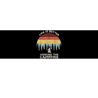 Vintage Retro Life Is Better Around The Campfire Camping Bumper Sticker