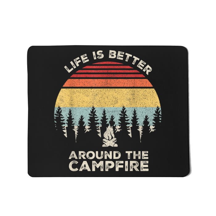 Vintage Retro Life Is Better Around The Campfire Camping Mousepad