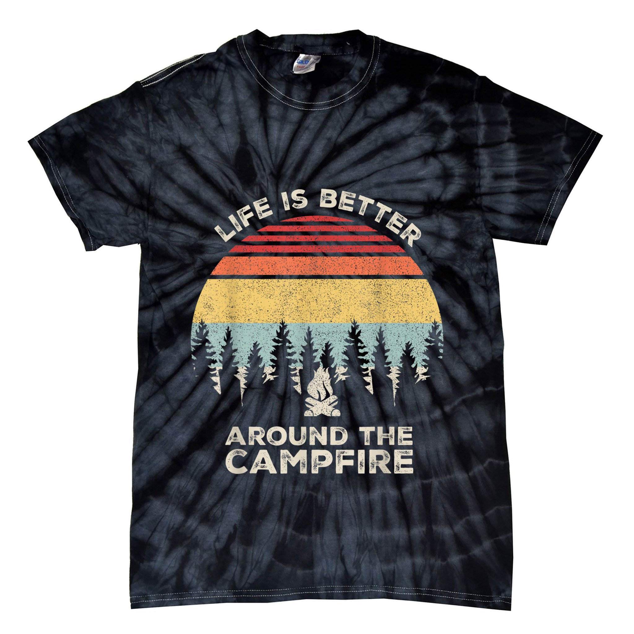 Vintage Retro Life Is Better Around The Campfire Camping Tie-Dye T-Shirt