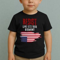 Vintage Resist Like Its 1938 Germany Flag Funny Toddler T-Shirt