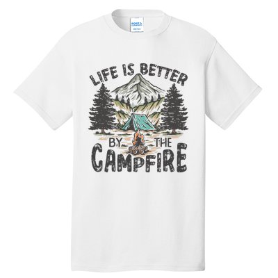 Vintage Retro Life Is Better Around The Campfire Camping Tall T-Shirt