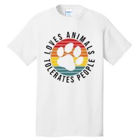 Vintage Retro Loves Animals Tolerates People Funny Tall T-Shirt