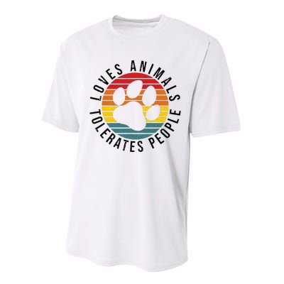 Vintage Retro Loves Animals Tolerates People Funny Performance Sprint T-Shirt