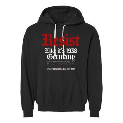 Vintage Resist Like Its 1938 Germany Garment-Dyed Fleece Hoodie