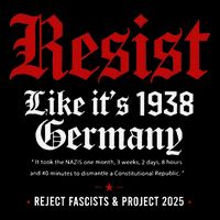 Vintage Resist Like Its 1938 Germany Sweatshirt