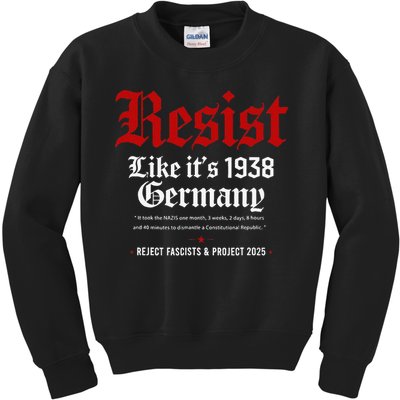 Vintage Resist Like Its 1938 Germany Kids Sweatshirt