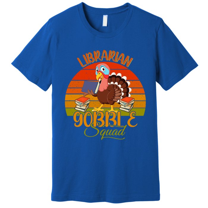 Vintage Retro Librarian Gobble Squad Thanksgiving Turkey Cute Gift Premium T-Shirt