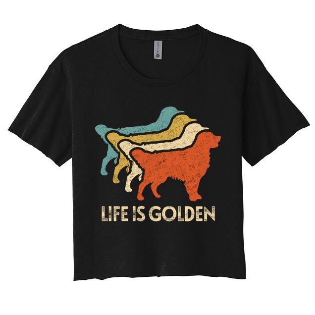 Vintage Retro Life Is Golden Retriever Dog Distressed Funny Meaningful Gift Crop Top