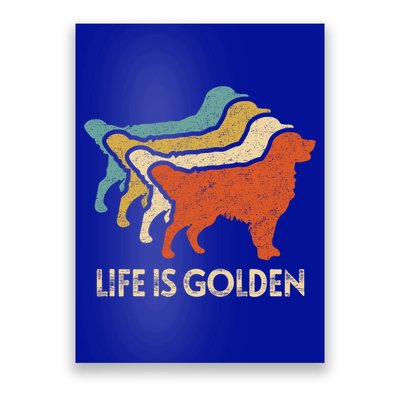 Vintage Retro Life Is Golden Retriever Dog Distressed Funny Meaningful Gift Poster