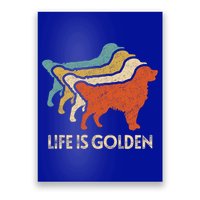 Vintage Retro Life Is Golden Retriever Dog Distressed Funny Meaningful Gift Poster