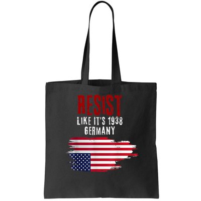 Vintage Resist Like It'S 1938 Germany Flag Bag
