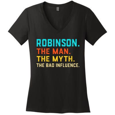 Vintage Robinson Man Myth The Bad Influence Last Name Women's V-Neck T-Shirt