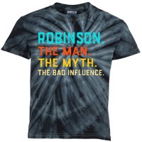 Vintage Robinson Man Myth The Bad Influence Last Name Kids Tie-Dye T-Shirt