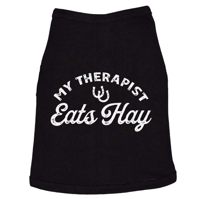 Vintage Retro My Therapist Eats Hay Funny Horse Lover Doggie Tank