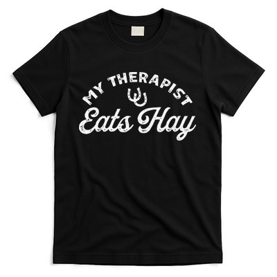 Vintage Retro My Therapist Eats Hay Funny Horse Lover T-Shirt