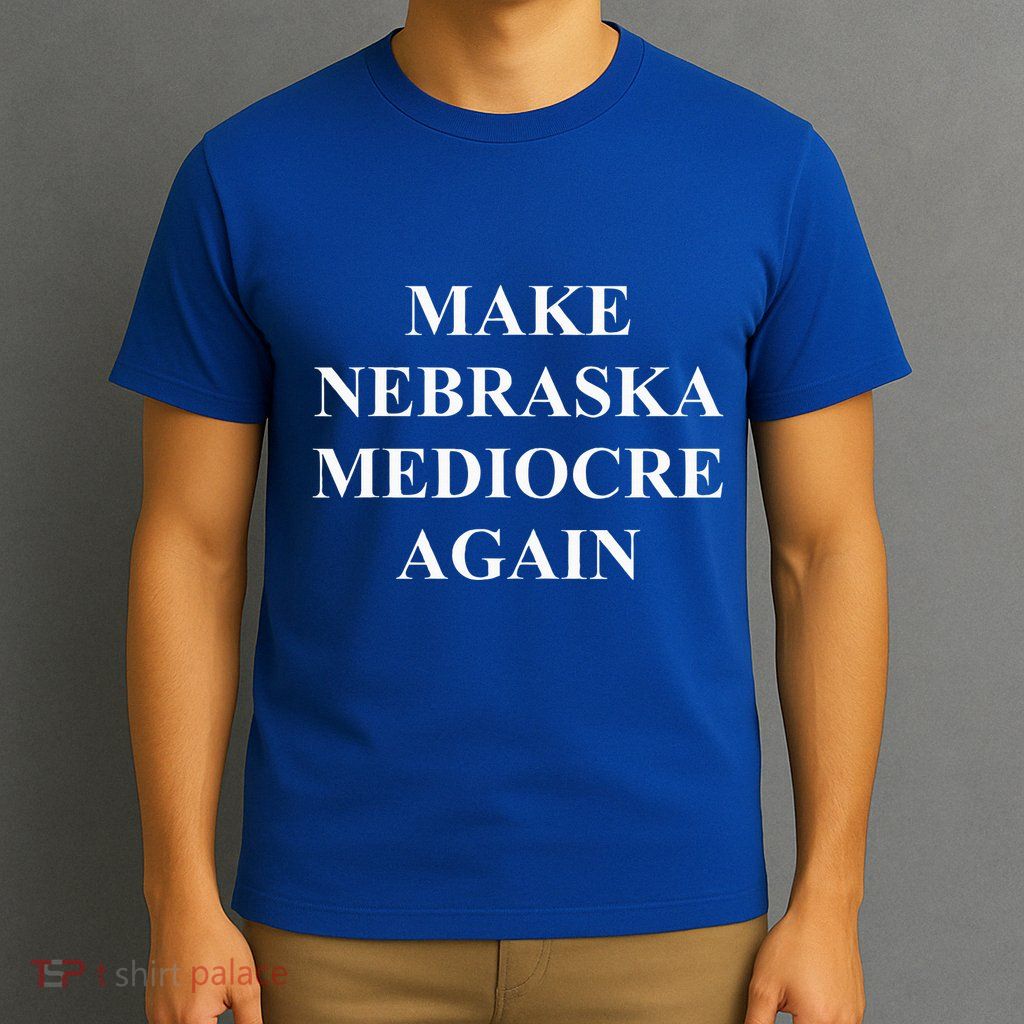 Vintage Retro Make Nebraska Mediocre Again T-Shirt
