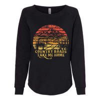 Vintage Retro Music Fans Country Roads Take Me Home Womens California Wash Sweatshirt