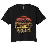 Vintage Retro Music Fans Country Roads Take Me Home Women's Crop Top Tee