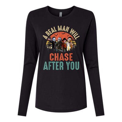 Vintage Real Man Will Chase After You Halloween Character Womens Cotton Relaxed Long Sleeve T-Shirt