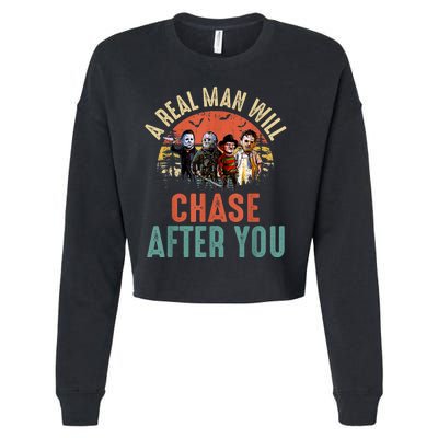 Vintage Real Man Will Chase After You Halloween Character Cropped Pullover Crew