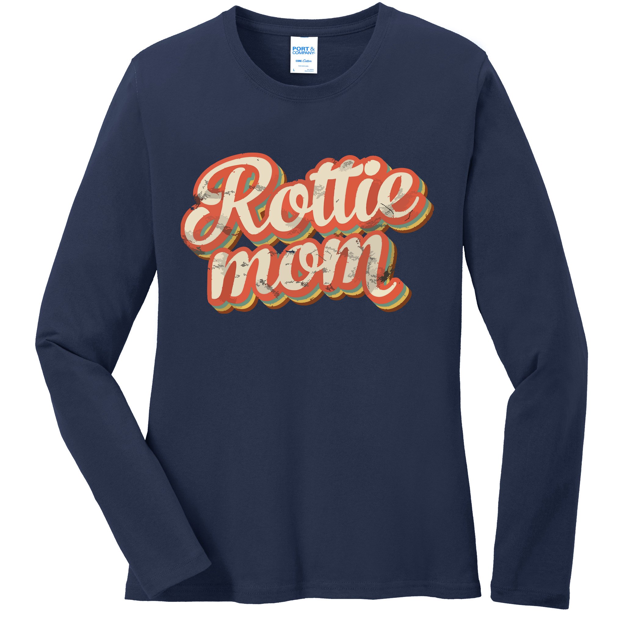 Vintage Rottweiler Mom Gift Rott Dog Lover Pet Rottie Mama Ladies Long Sleeve Shirt