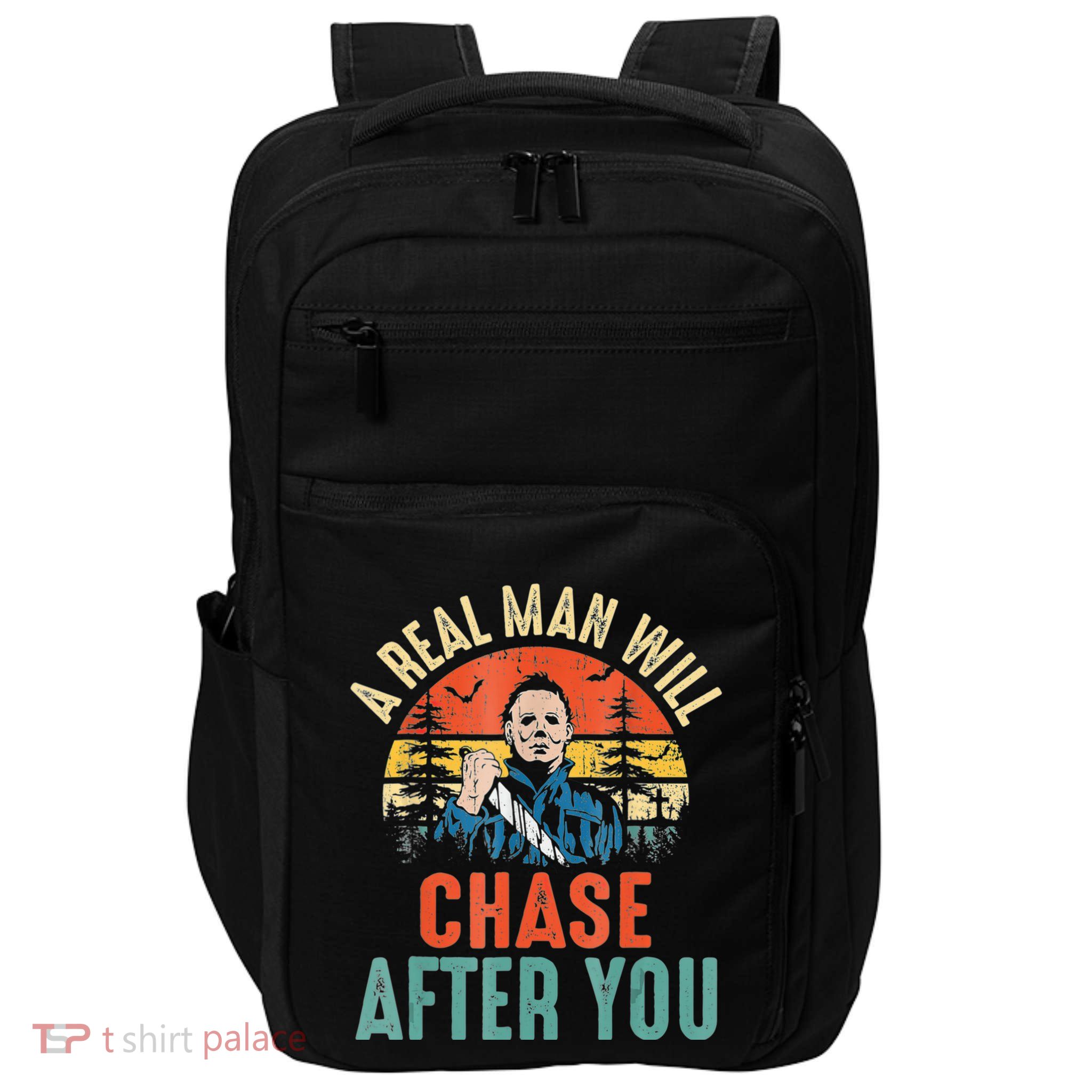 Vintage Real Man Will Chase After You Halloween Characters Impact Tech Backpack