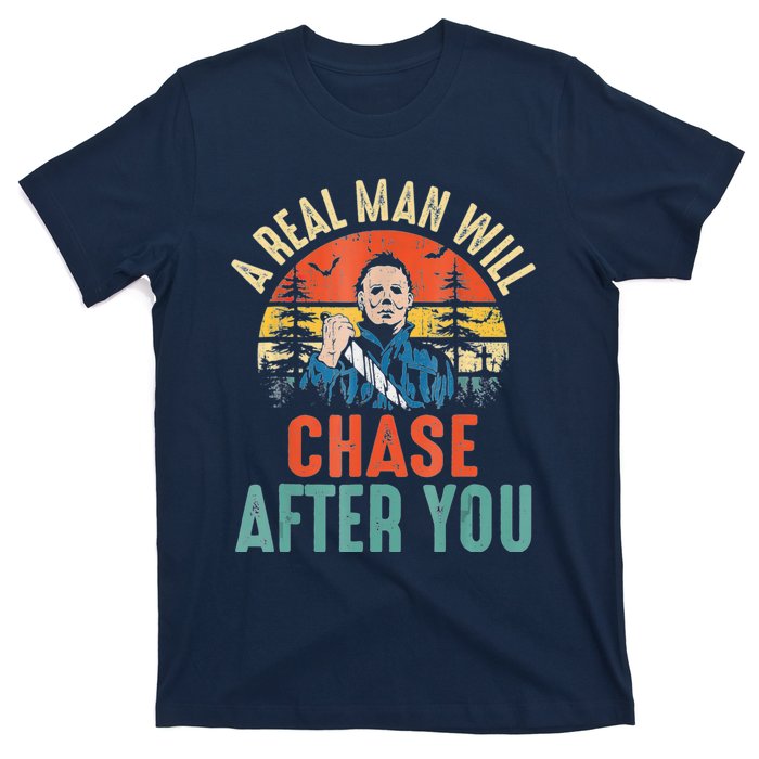 Vintage Real Man Will Chase After You Halloween Characters T-Shirt