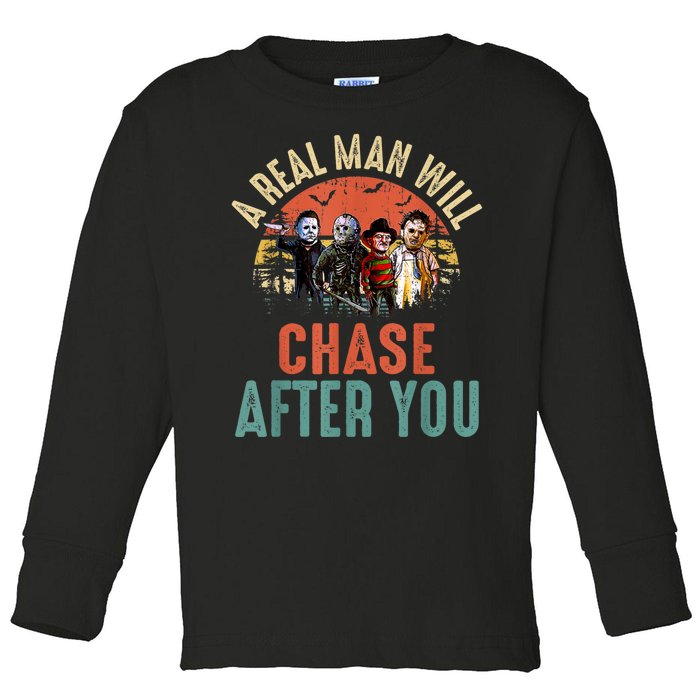 Vintage Real Man Will Chase After You Halloween Character Toddler Long Sleeve Shirt