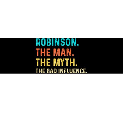 Vintage Robinson Man Myth The Bad Influence Last Name Bumper Sticker