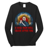 Vintage Real Man Will Chase After You Halloween Character Long Sleeve Shirt