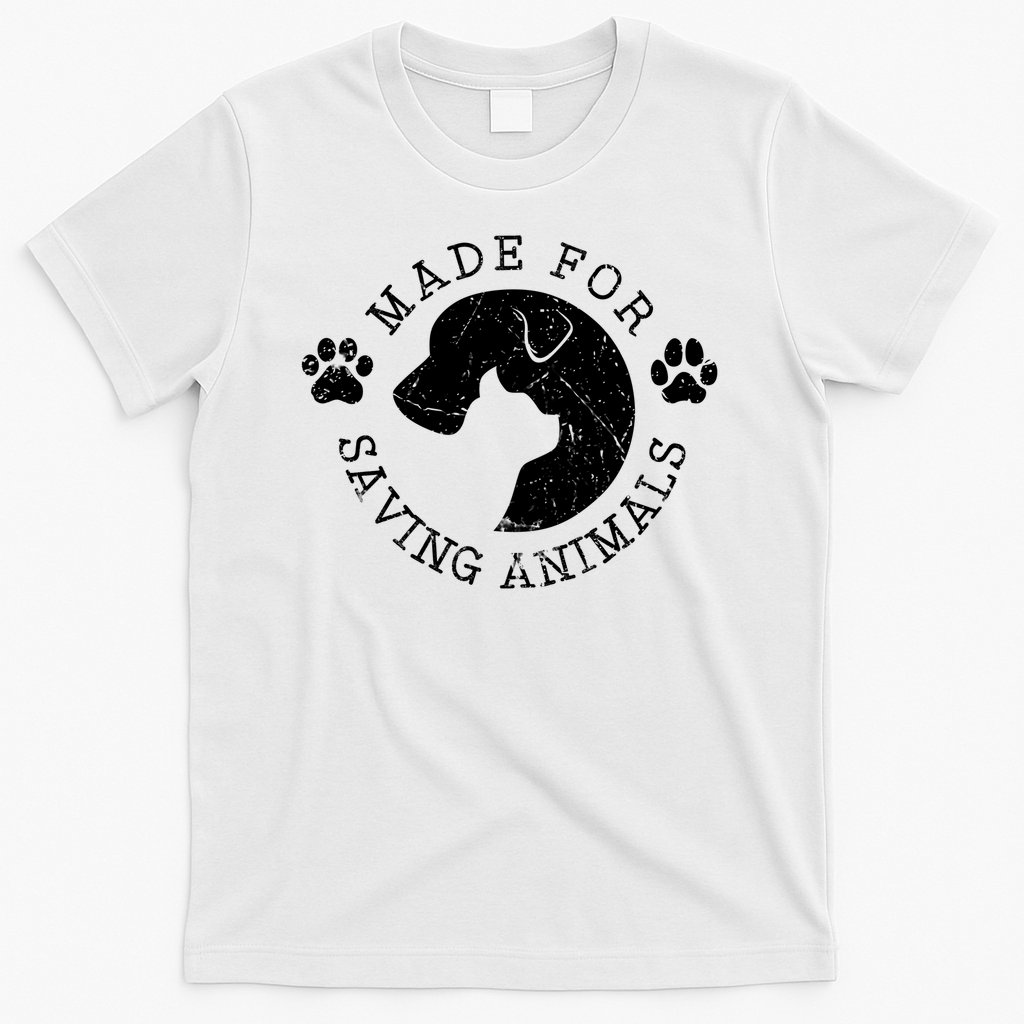 Vet Ranch Made For Saving Animals T-Shirt