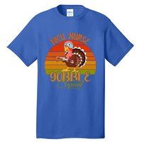 Vintage Retro Nicu Nurse Gobble Squad Thanksgiving Turkey Gift Tall T-Shirt