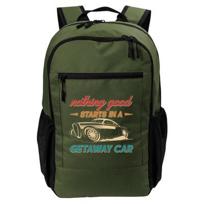 Vintage Retro Nothing Good Starts In A Getaway Car Backpack