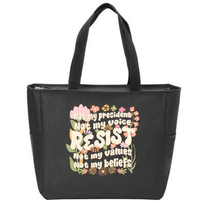 Vintage RESIST Not My President Voice Values Beliefs Anti Trump Zip Tote Bag