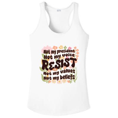 Vintage RESIST Not My President Voice Values Beliefs Anti Trump Ladies PosiCharge Competitor Racerback Tank