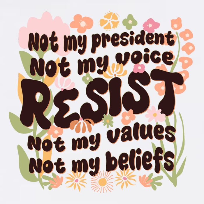 Vintage RESIST Not My President Voice Values Beliefs Anti Trump Toddler T-Shirt