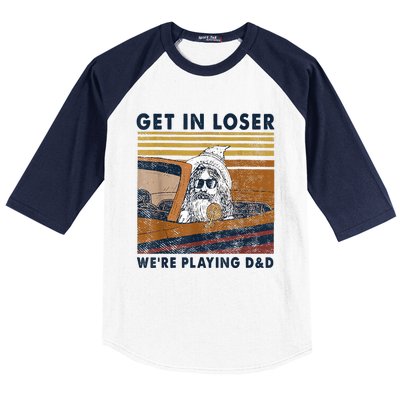 Vintage Retro Old Man Get In Loser We're Playing D&D Baseball Sleeve Shirt