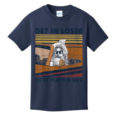 Vintage Retro Old Man Get In Loser We're Playing D&D Kids T-Shirt