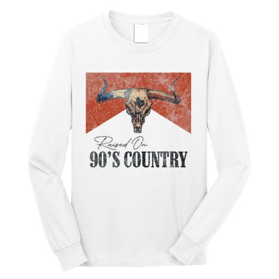 Vintage Raised On 90S Country Music Bull Skull Western Long Sleeve Shirt