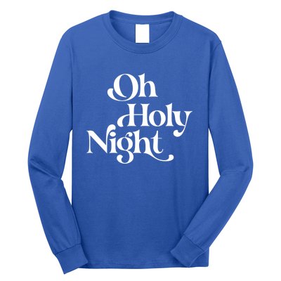 Vintage Retro Oh Holy Night Christmas Xmas Holiday Gift Cute Gift Long Sleeve Shirt