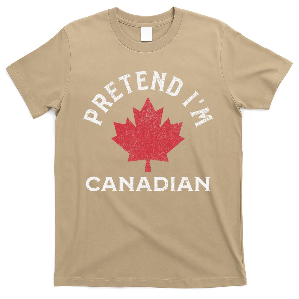 Vintage Retro Pretend Im Canadian Maple Leaf Canada Flag T-Shirt