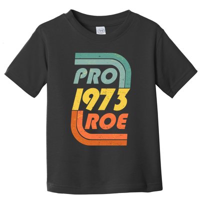 Vintage Retro Pro Roe 1973 Toddler T-Shirt