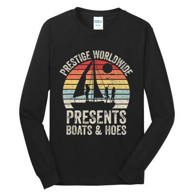 Vintage Retro Prestige Worldwide Presents Boats And Hoes Tall Long Sleeve T-Shirt