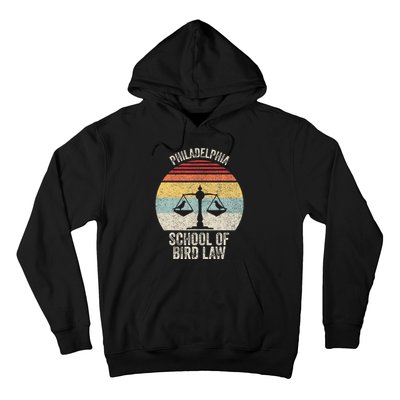 Vintage Retro Philadelphia School Of Bird Law Hoodie