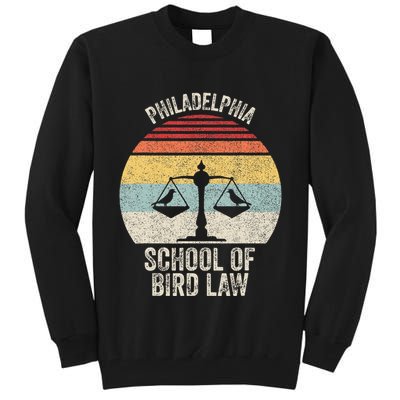 Vintage Retro Philadelphia School Of Bird Law Tall Sweatshirt