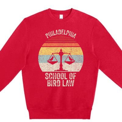 Vintage Retro Philadelphia School Of Bird Law Premium Crewneck Sweatshirt