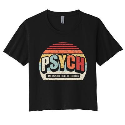 Vintage Retro Psych Fake Psychic. Real Detectives Women's Crop Top Tee