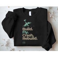 Vintage RC Plane Build Fly Crash Rebuild Airplane Sweatshirt
